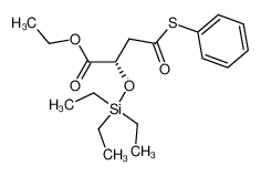 (S)-3-Phenylsulfanylcarbonyl-2-triethylsilanyloxy-propionic acid ethyl ester