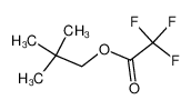 7556-79-8 neopentyl 2,2,2-trifluoroacetate