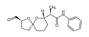 (R)-2-((2S,5S,7S)-2-Formyl-1,6-dioxa-spiro[4.5]dec-7-yl)-N-phenyl-propionamide