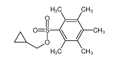 cyclopropylmethyl 2,3,4,5,6-pentamethylbenzenesulfonate 70561-86-3