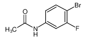 N-(4-bromo-3-fluorophenyl)acetamide 351-30-4