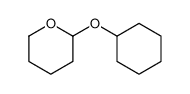 709-83-1 2-cyclohexyloxyoxane