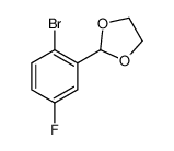 2-(2-bromo-5-fluorophenyl)-1,3-dioxolane