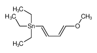 triethyl-[(1E,3E)-4-methoxybuta-1,3-dienyl]stannane 21504-35-8