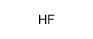 hydrogen fluoride 7664-39-3