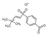 110065-18-4 trans-β-(p-nitrophenylsulfonyl)-vinyltrimethylammonium chloride