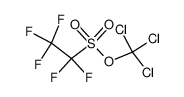 24401-23-8 pentafluoroethanesulfonic acid trichloromethylester