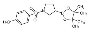 1440956-22-8 3-(4,4,5,5-tetramethyl-1,3,2-dioxaborolan-2-yl)-1-tosylpyrrolidine