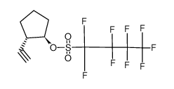 82031-95-6 (1R,2S)-2-ethynylcyclopentyl 1,1,2,2,3,3,4,4,4-nonafluorobutane-1-sulfonate