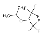 71009-82-0 isopropoxybis(trifluoromethyl)phosphane